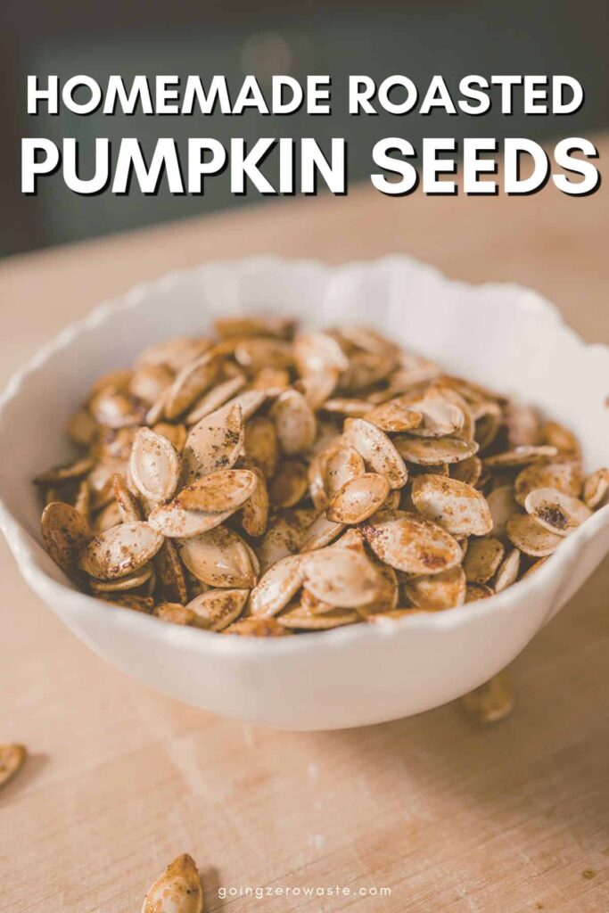 image of pumpkin seeds in bowl titled (and shown): homemade roasted salted pumpkin seeds